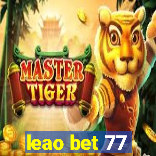 leao bet 77